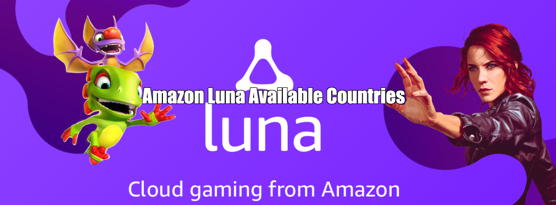 Amazon Luna Available Countries