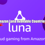 Amazon Luna Available Countries