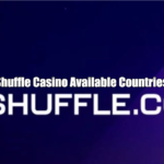 Shuffle Casino Available Countries