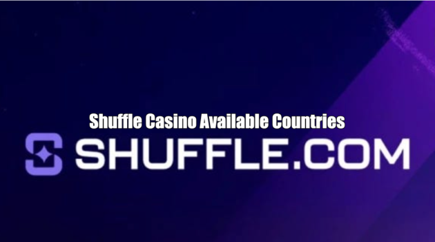Shuffle Casino Available Countries