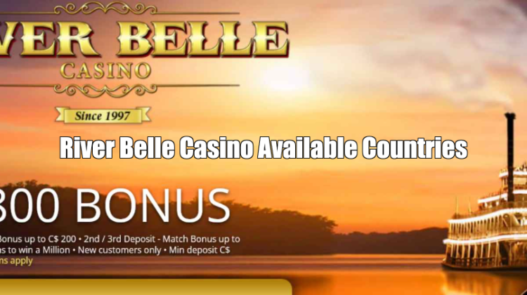 River Belle Casino Available Countries